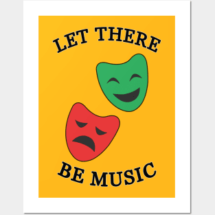 let there be music Posters and Art